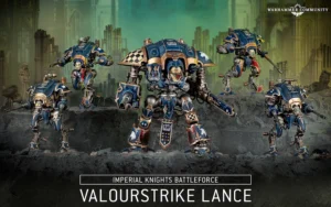 Valourstrike Lance Battleforce Preview