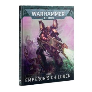 Codex_ Emperor’s Children – 10th Edition